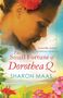 Sharon Maas: The Small Fortune of Dorothea Q, Buch