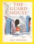 Don Freeman: The Guard Mouse, Buch
