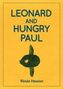 Ronan Hession: Leonard and Hungry Paul, Buch, Buch