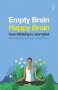 Niels Birbaumer: Empty Brain - Happy Brain, Buch