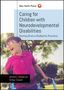 : Caring for Children with Neurodevelopmental Disabilities, Buch