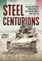 Paolo Morisi: Steel Centurions, Buch