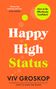 Viv Groskop: Happy High Status, Buch