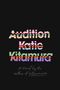 Katie Kitamura: Audition, Buch