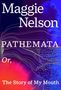 Maggie Nelson: Pathemata, Buch
