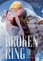 Chacha Kim: The Broken Ring: This Marriage Will Fail Anyway, Volume 1, Buch