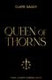 Text: "CLARE SAGER, QUEEN OF THORNS, FINAL COVER COMING SOON". Goldenes Logo eines Schwerts in der Mitte.