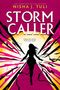 "STORM CALLER", darunter "Chase the storm. Find your truth." Eine Silhouette einer Frau vor einem farbenfrohen Hintergrund.