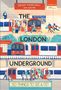 Vicki Pipe: The London Underground: 50 Things to See and Do, Buch