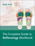 Ruth Hull: The Complete Guide to Reflexology Workbook, Buch