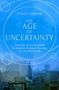 Tobias Hürter: The Age of Uncertainty, Buch