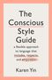 Karen Yin: The Conscious Style Guide, Buch
