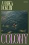 Annika Norlin: Colony, Buch