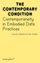 Cornelia Sollfrank: Contemporaneity in Embodied Data Practices, Buch