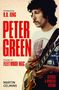 B.B. King, Peter Green, Fleetwood Mac, Martin Celmins; Mann spielt Gitarre, trägt ein T-Shirt., Buch