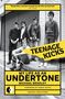 Text: Teenage Kicks - My Life as an Undertone - Michael Bradley - Foreword by Roddy Doyle. Schwarz-weißes Foto von fünf jungen Männern.
