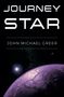 John Michael Greer: Journey Star, Buch