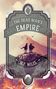 W P Wiles: The Dead Man's Empire, Buch