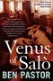 Ben Pastor: The Venus of Salò, Buch