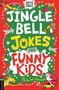 Gary Panton: Jingle Bell Jokes for Funny Kids, Buch