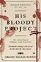„His Bloody Project“, nominiert für Booker Prize 2016. Blutflecken-Akzente, Texturen suggerieren ein geheimnisvolles Thema., Buch