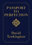 David Torkington: Passport to Perfection, Buch