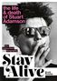 "the life & death of Stuart Adamson", "the authorised biography", "Stay Alive", Scott Rowley. Mann mit Brille raucht., Buch