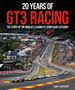 Gary Watkins: 20 Years of Gt3 Racing, Buch
