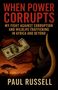 Paul Russell: When Power Corrupts, Buch