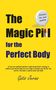 Gatis Jerins: The Magic Pill For The Perfect Body, Buch