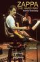 "Zappa The Hard Way" von Andrew Greenaway. Vorwort von Candy Zappa, Nachwort von Pauline Butcher. Musiker auf der Bühne.
