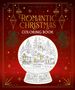 "ROMANTIC CHRISTMAS COLORING BOOK" in Gold- und Weißtönen, mit einer Zeichnung von Schneehäusern in einer Kugel auf rotem Hintergrund.