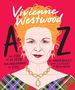 Nadia Bailey: Vivienne Westwood A to Z, Buch
