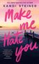 Oben: "USA TODAY BESTSELLING AUTHOR", "KANDI STEINER", mittig in großen, pinken Buchstaben: "Make me Hate you". Darunter ein See bei Sonnenuntergang mit einem Steg und zwei schwimmenden Personen., Buch