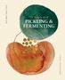 Yoko Nakazawa: The Japanese Art of Pickling & Fermenting, Buch