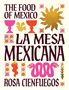 Rosa Cienfuegos: La Mesa Mexicana, Buch