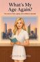 „What’s My Age Again?“ und „Jemma Hicks“. Illustration: Frau in weißem Kittel hält ein Buch, Stadtlandschaft im Hintergrund.