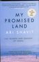 Ari Shavit: My Promised Land, Buch
