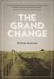 William Andrews: The Grand Change, Buch