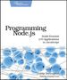 Travis Swicegood: Programming Node.Js, Buch