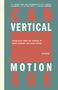 Can Xue: Vertical Motion, Buch