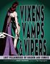 Mike Madrid: Vixens, Vamps & Vipers: Lost Villainesses of Golden Age Comics, Buch