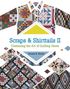 Bonnie K Hunter: Scraps & Shirttails II, Buch