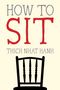 Thich Nhat Hanh: How to Sit, Buch