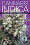 : Cannabis Indica Volume 3, Buch