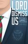 Michael Campbell: Lord Dismiss Us, Buch
