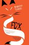 Dubravka Ugresic: Fox, Buch