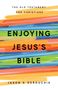 "ENJOYING JESUS'S BIBLE" steht in großen Buchstaben vor einem Hintergrund aus bunten Pinselstrichen., Buch