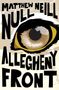 Matthew Neill Null: Allegheny Front, Buch