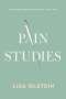 Lisa Olstein: Pain Studies, Buch